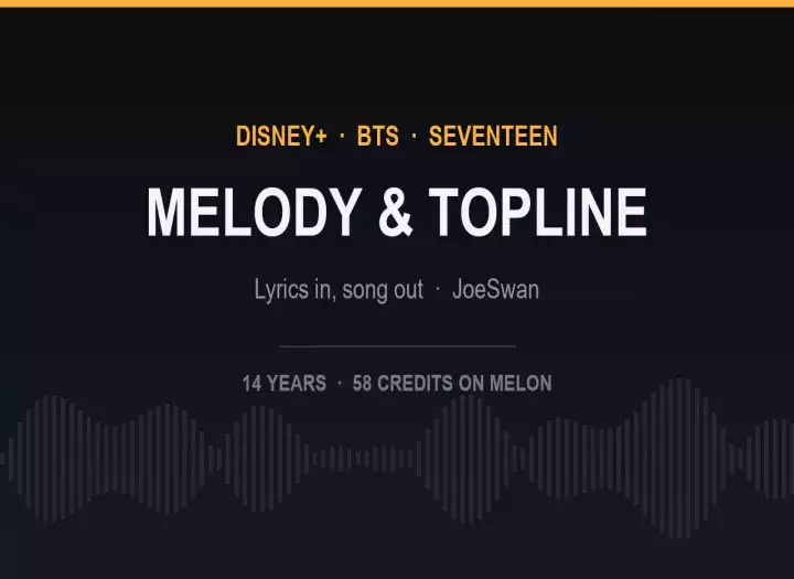I will compose an original melody for your lyrics - Disney+ / BTS music director, 58 Melon credits