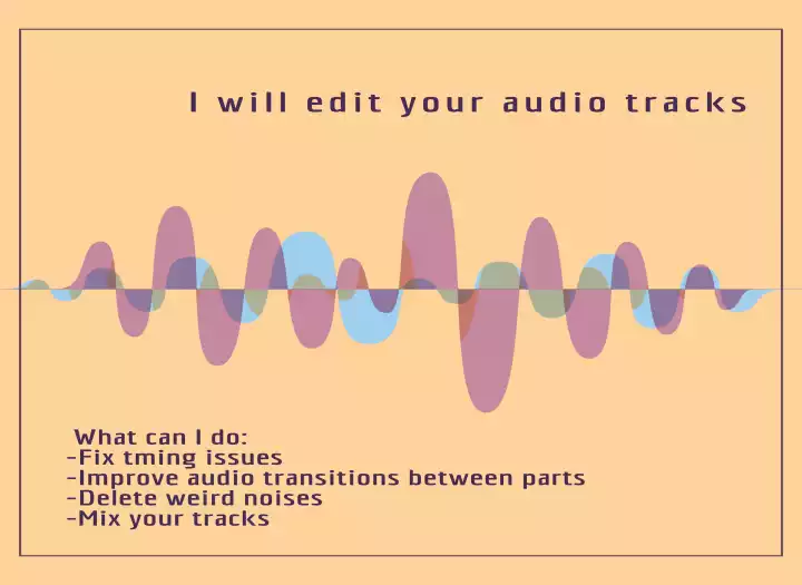 I will edit audio for you song project