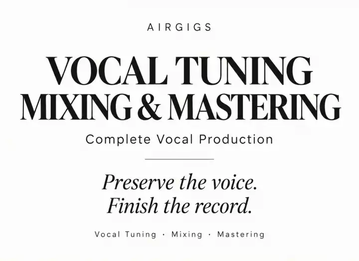 Natural Vocal Tuning, Vocal Mixing & Mastering