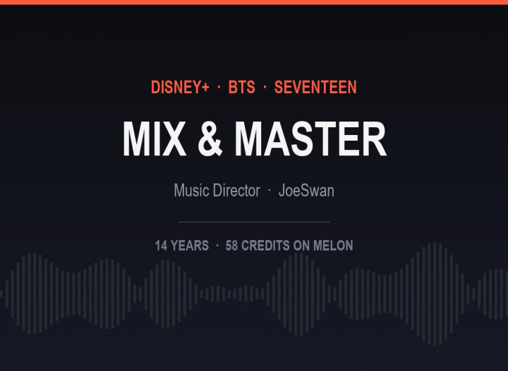 I will mix and master your song - Disney+ / BTS / SEVENTEEN music director, 14 years
