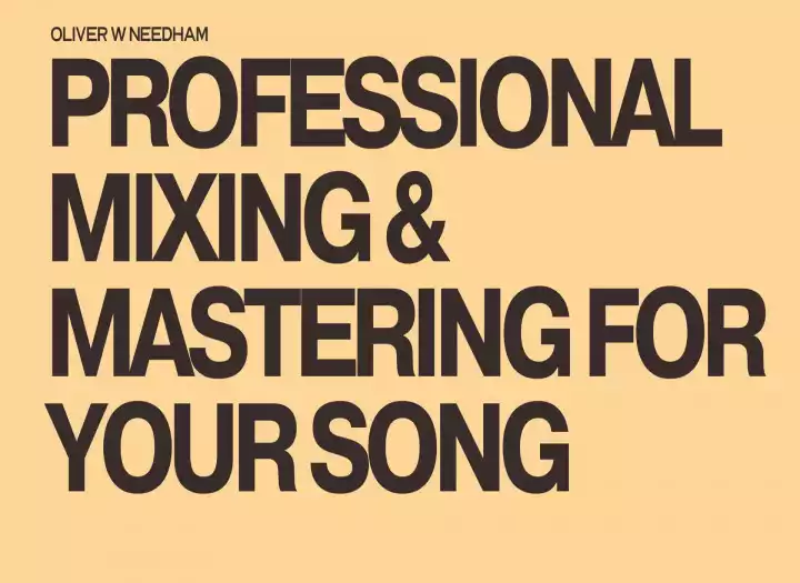 Mixing & Mastering your song