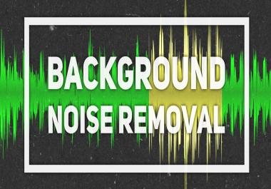 Background Noise Removal