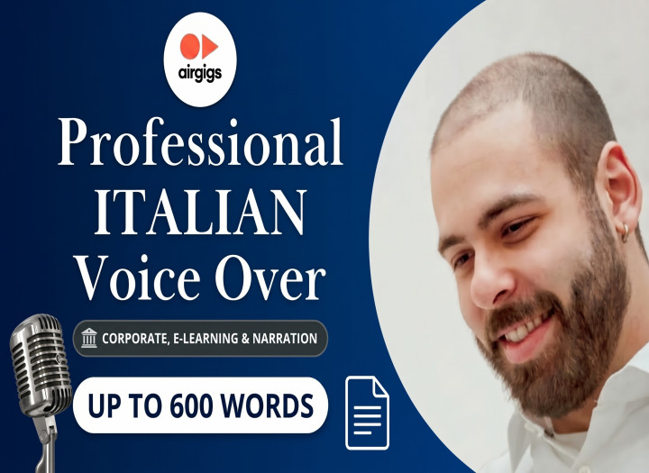 You will get a professional Italian voice over