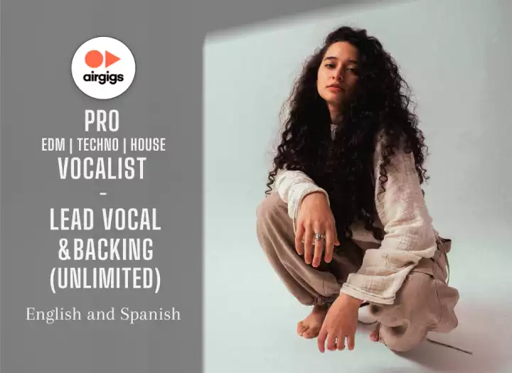 EDM | House | Afrobeat | Professional Vocalist - Lead & Backing Vocals unlimited