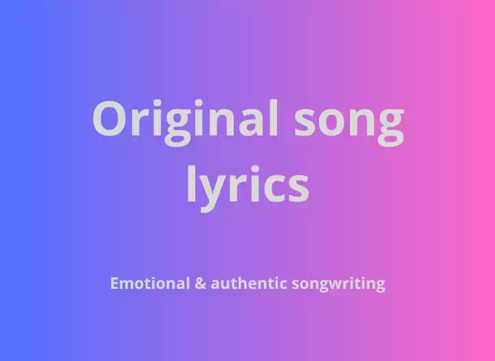 Original Song Lyrics