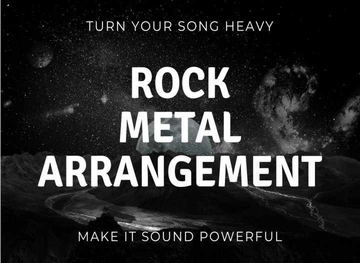 You will get your song transformed into a powerful rock or metal arrangement