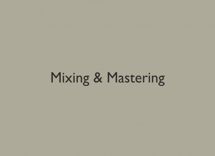 Mixing & Mastering