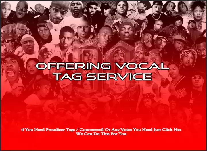 DJ DROPS , FEMALE AND MALE TAGS VOCAL , BEAT TAGS, AND PRODUCER TAGS
