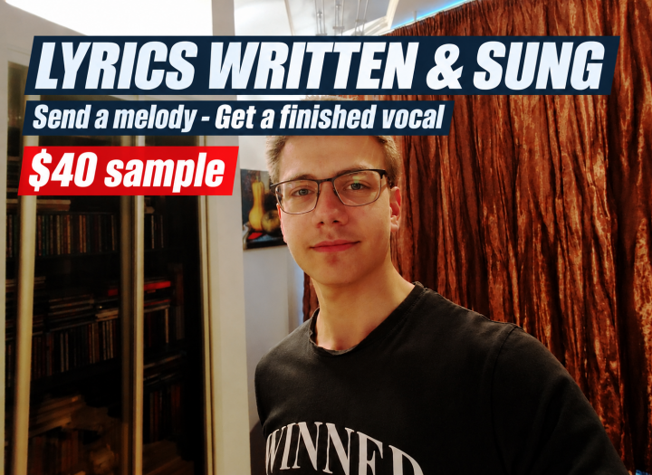 Custom Lyrics Written & Sung: Songwriter + Male Vocalist