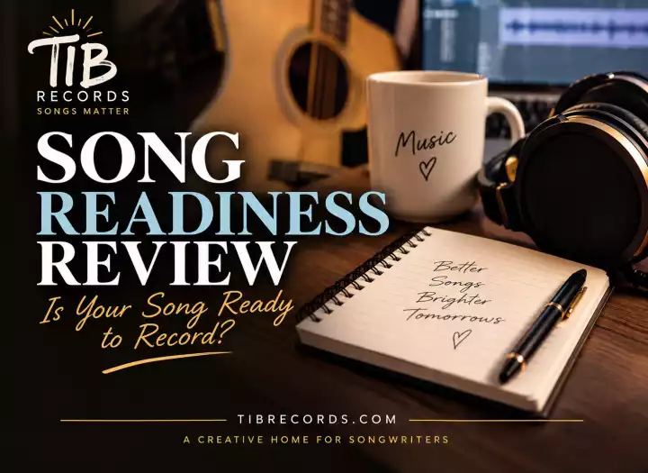 Song Readiness Review – Is Your Song Ready to Record?