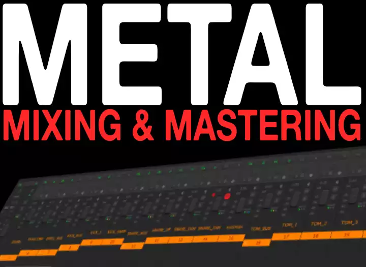 Mix and master your metal songs to a pro standard