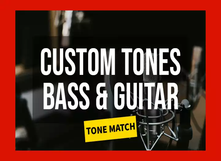 Recreate Guitar and Bass Tones from Any Artist