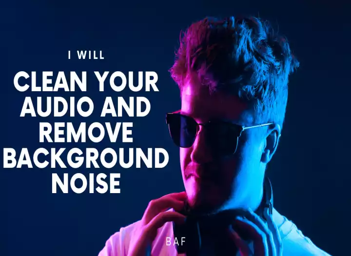 I will clean your audio and remove background noise